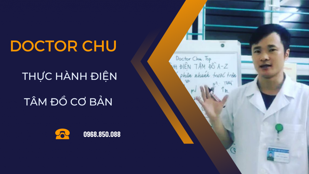 Khóa học Thực Hành Điện Tâm Đồ Cơ Bản