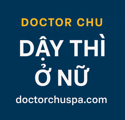 Dậy thì ở nữ giới hướng dẫn bởi Doctor Chu