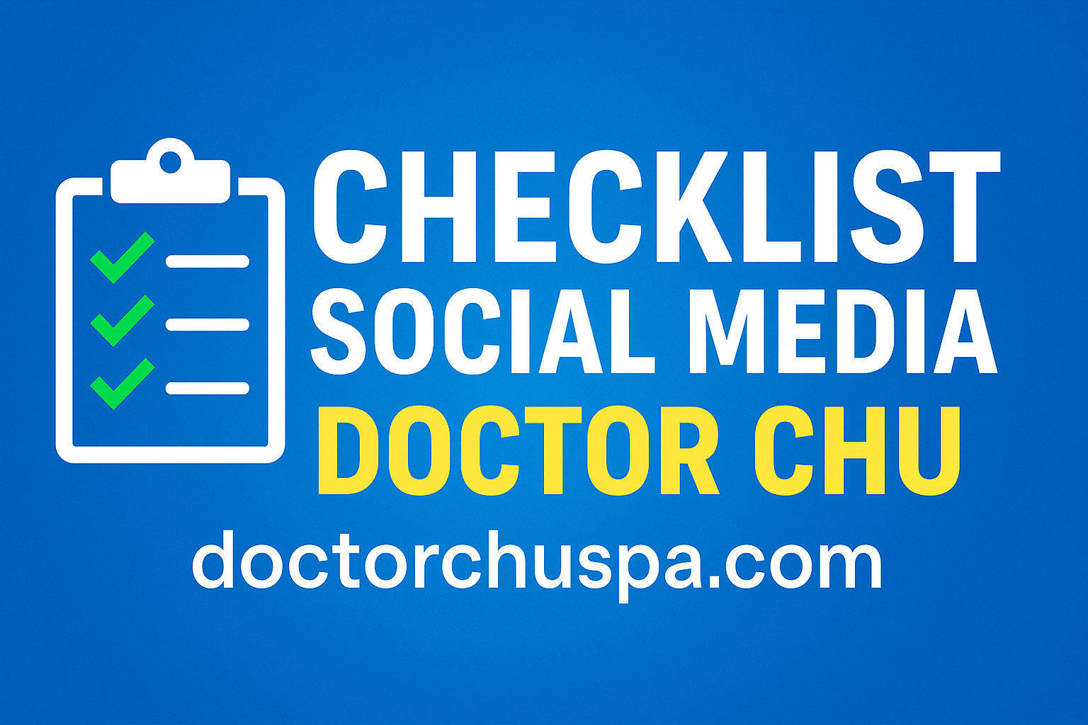 Checklist mạng xã hội doctor chu